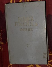 Karl Marx, Friedrich Engels - Opere (volumul 5)
