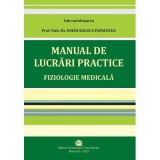 Manual de Lucrari Practice Fiziologie Medicala - Ioana Raluca Papacocea