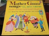 Vinil LP Bing Crosby &ndash; Mother Goose Songs (VG++)