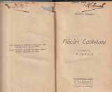 MAURICE DEKOBRA - FLACARI CATIFELATE ( 1928 ) ( RELEGATA )