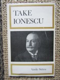 TAKE IONESCU -VASILE NETEA- IN LIMBA ENGLEZA