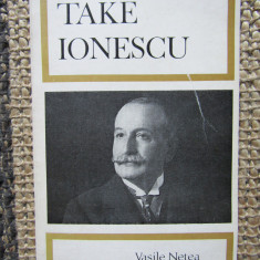 TAKE IONESCU -VASILE NETEA- IN LIMBA ENGLEZA