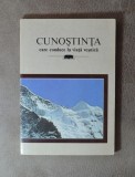 Carte - Cunostinta care conduce la viata vesnica - Carte religioasa 1995