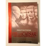 Philip Matyszak - Fiii lui Caesar: prima dinastie a Romei Imperiale (col. &Icirc;mpărați romani)