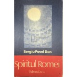 Sergiu Pavel Dan - Spiritul Romei (Editia: 1979)