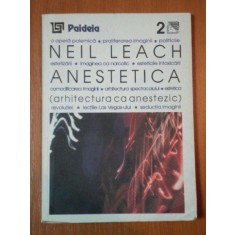 ANESTETICA, ARHITECTURA CA ANESTEZIC de NEIL LEACH