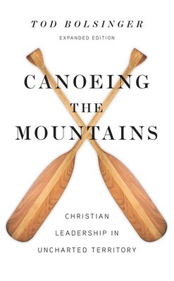 Canoeing the Mountains: Christian Leadership in Uncharted Territory foto