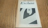 EXCLUSA - Luigi Pirandello - Editura Eminescu, 1983, 253 p.