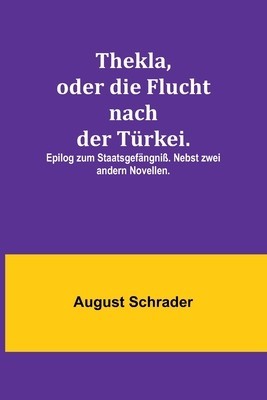 Thekla, oder die Flucht nach der T foto