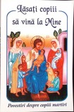 LASATI COPIII SA VINA LA MINE-VIRGIL BAIDOC-264035