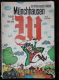 UIMITOARELE CALATORII SI AVENTURI,PE USCAT SI PE APA ,ALE BARONULUI VON MUNCHHAUSEN - GOTTFRIED AUGUST BURGER