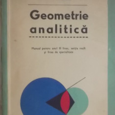 Gh. D. Simionescu - Geometrie analitica, manual pentru anul III liceu