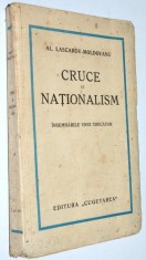 Cruce si Nationalism - Al. Lascarov Moldovanu ed. Cugetarea 1938