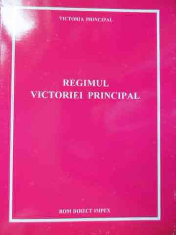 Regimul Victoriei Principal - Victoria Principal ,524775