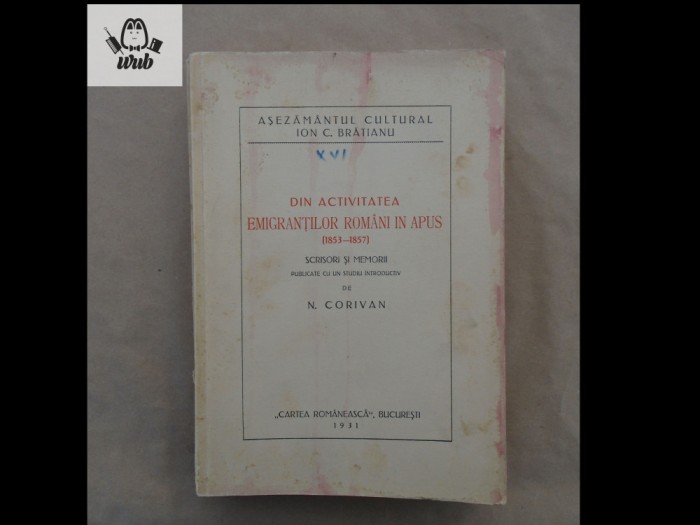 N Corivan Din activitatea emigrantilor romani in Apus(1853-1857) 1931