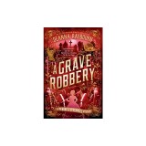 A Grave Robbery