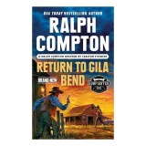 Ralph Compton Return to Gila Bend