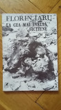 Florin Iaru - La cea mai inalta fictiune (1984) (autograf/dedicatie/semnatura)