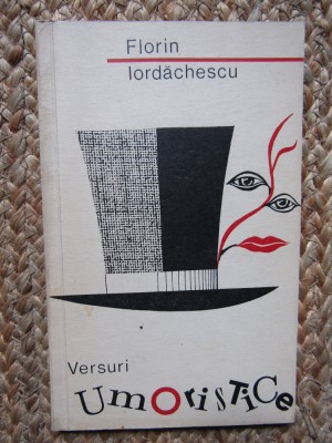 FLORIN IORDACHESCU - VERSURI UMORISTICE (editia princeps, 1970) foto