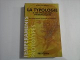 LA TYPOLOGIE ET SES APPLICATIONS THERAPEUTIQUES - DOCTEUR LEON VANNIER