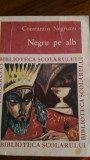 Negru pe alb C.Negruzzi 1967