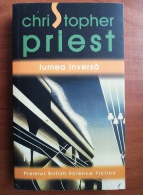 Lumea inversa - Christopher Priest foto