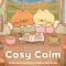 Cosy Calm - Cherry Lam