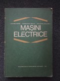 MASINI ELECTRICE - Bichir, Raduti, Diculescu