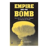 Empire and the Bomb
