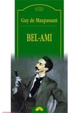 Guy de Maupassant - Bel - Ami