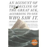 Account of the Decline of the Great Auk, According to One Who Saw It