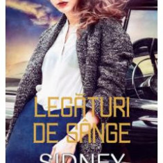 Legaturi de sange - Sidney Sheldon