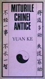 Yuan Ke - Miturile Chinei Antice