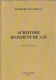(autograf) Scriitori buzoieni de azi - Jurnal de lector - Dumitru Ion Dinca