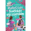 Bonyolult egy szerelem - Maros Edit, 2021