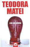 Cel-ce-simte - Teodora Matei