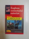 B. Demazet, P. Labrosse - Engleza comerului exterior. Metoda Larousse