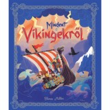 Mindent a vikingekről - Blanca Mill&aacute;n