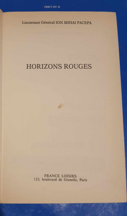 Horizons Rouges - Ion Mihai PACEPA - 1987-carte &icirc;n limba franceză