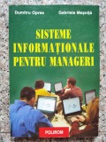 Cumpara ieftin Sisteme Informationale Pentru Manageri - D. Oprea, G. Mesnita, Polirom, Romana, Carte IT