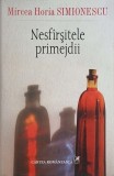 Nesfirsitele primejdii - Mircea Horia Simionescu - Carte