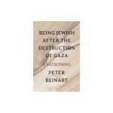 Being Jewish After the Destruction of Gaza: A Reckoning
