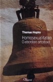 Homesexualitatea. O abordare ortodoxa - Thomas Hopko