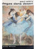 Paul Valery - Degas dans desen (editia 1968)