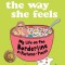 The Way She Feels