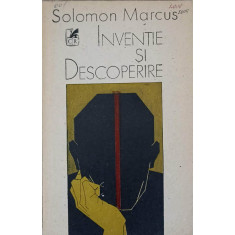 INVENTIE SI DESCOPERIRE-SOLOMON MARCUS