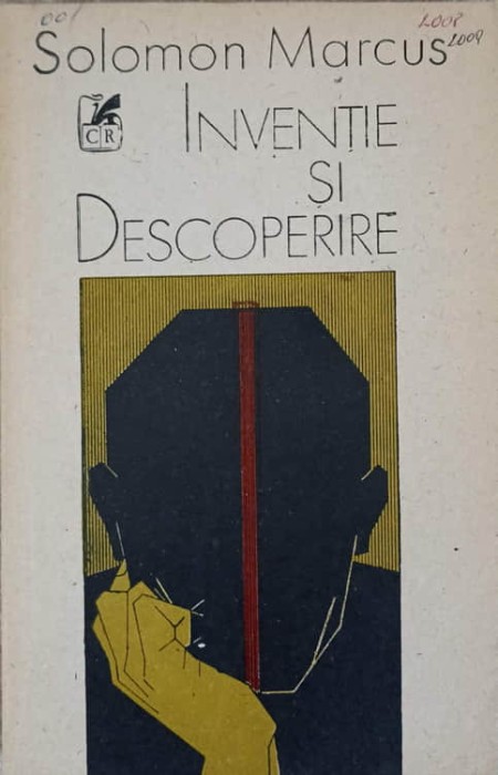 INVENTIE SI DESCOPERIRE-SOLOMON MARCUS-190370