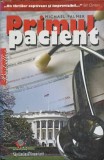 Primul Pacient - Michael Palmer, Editura Litera, 2008, Carte Politista, 284 pagini