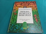 ISPRAVA DUHULUI ROȘCOVAN * G.M. ZAMFIRESCU / 1974 * 1 2 3
