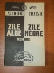 ZILE ALBE ZILE NEGRE- NECHIFOR CRAINIC foto